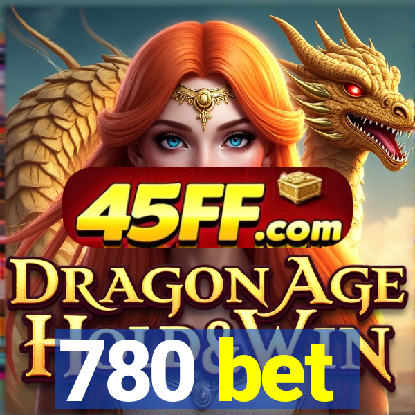 780 bet